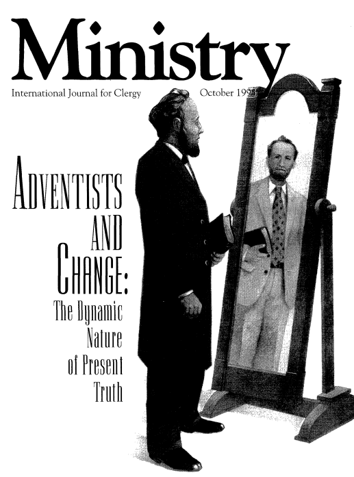 Ministry October 1993 source image for Ellen White's 1SM 204 warning that our religion would be changed from Protestant to Catholic